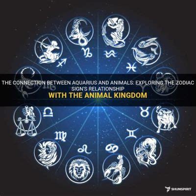 What Animal is a Aquarius? Exploring the Mystical Connection Between Zodiac Signs and Animals